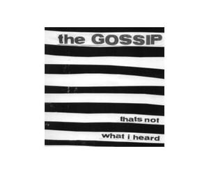 Gossip - Gossip: That's Not What I Heard [CD]