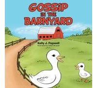 Gossip In The Barnyard