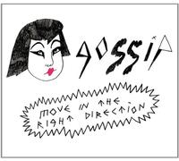 Gossip - Move in The Right Direction [Import]