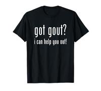 Got Gout? I Can Help You Out Funny Foot Doctor Podologue T-Shirt