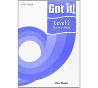 Got It! Level 2 Teacher's Book