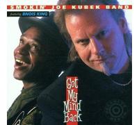 Kubek, Smokin' Joe Band - Got My Mind Back