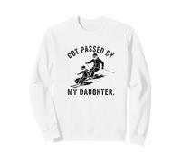 Got Passed by My Daughter Funny Ski Dad Winter Sweatshirt