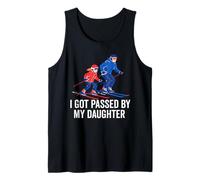 got Passed by My Daughter Funny Ski Husband Dad Débardeur