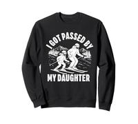got Passed by My Daughter Funny Ski Husband Dad Sweatshirt