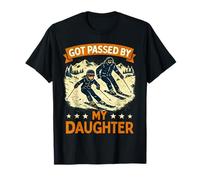 Got Passed by My Daughter Funny Ski Snowboard Dad T-Shirt