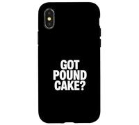 Got Pound Cake Coque pour iPhone X/XS