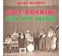 Got Rockin' On My Mind by Various (2013-08-06)