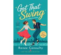 Got That Swing The Complete Series - Renee Conoulty - Auto-Édition - ebook (ePub) - Livre