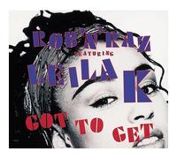 Got to Get (Feat. Leila K) [Import]