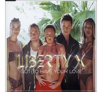 Got to Have Your Love