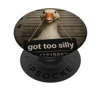 Got Too Silly Funny Goose Mugshot PopSockets PopGrip Adhésif