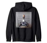 Got Too Silly Funny Goose Mugshot Sweat à Capuche