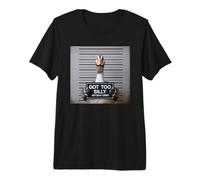 Got Too Silly Funny Goose Mugshot T-Shirt Haut de Gamme
