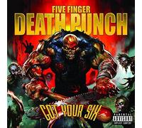 Got Your Six [Explicit] by Five Finger Death Punch (2015-09-04)