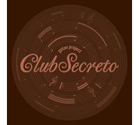 Gotan Project - Club Secreto