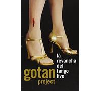 La Revancha Del Tango Liv - Gotan Project