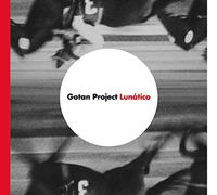 Gotan Project - Lunatico [Import]