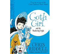 Goth Girl and the Wuthering Fright