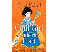 Goth Girl and the Wuthering Fright – Macmillan