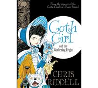 Goth Girl and the Wuthering Fright