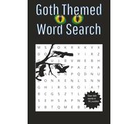 Goth Themed Word Search Puzzle Book: Spooky Goth themed puzzles filled with a ton of macabre words ripe for the searching. Easy to read and perfect traveling, car trips, and filling free time!