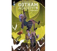 GOTHAM ACADEMY - Tome 1