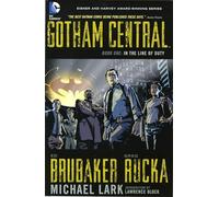Gotham Central Book 1: In the Line of Duty