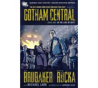 Gotham Central, tome 1 : In the Line of Duty