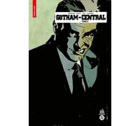Urban Comics Nomad : Gotham Central tome 3