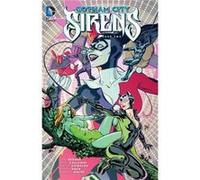 Gotham City Sirens Book Two Tp (Paperback) Peter Calloway, (Auteur)