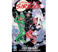 DC Comics – Gotham City Sirens: Unfit For Orbit
