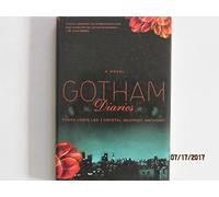 Gotham Diaries - w/ Dust Jacket