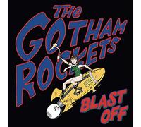 Gotham Rockets - Blast Off [Import]
