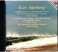 Gothenbg.Symph.Orch. - Kurt Atterberg : Symphony No. 3/Concerto for Horn and Orchestra