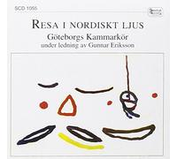 Gothenburg Chamber Choir - Travels in Nordic Light