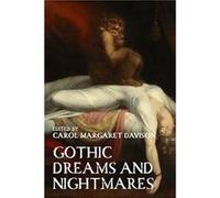 Gothic Dreams and Nightmares Gothic Dreams and Nightmares (Auteur)
