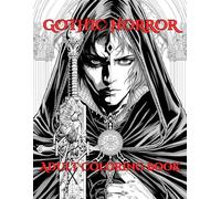 Gothic Horror & Serials Adult Coloring Book: 30 Terrifying Portraits of Monsters, Dark Killers, and Macabre Scenes for Horror Fans
