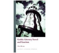 Gothic Literary Travel And Tourism