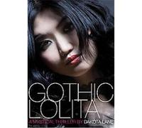 Gothic Lolita Dakota Lane (Auteur)