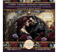 Gothic Vampire Romance Ephemera: Vintage Paper Collection For Junk Journals Collages & Mixed Media