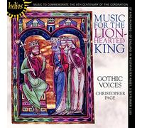 Gothic Voices : Musique Pour Le Roi Richard-Coeur-De-Lion