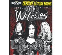 Gothic Witches: Urban Culture