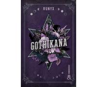 Gothikana La romantasy évènement dans un décor Dark Academia - RuNyx - Harlequin - broché - Roman