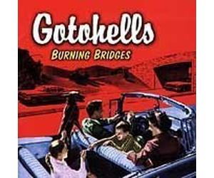 Gotohells - Burning Bridges