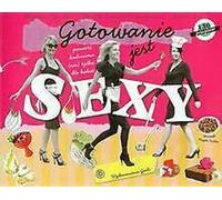 Gotowanie jest sexy de Tymicka, Magdalena Book