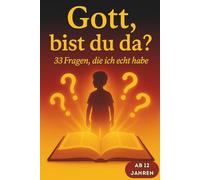 Gott, bist du da?