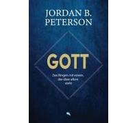 Gott - Das Ringen Mit Einem, Der Über Allem Steht