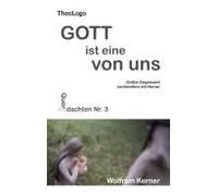 Gott Ist Eine Von Uns