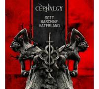 Cephalgy – Gott Maschine Vaterland